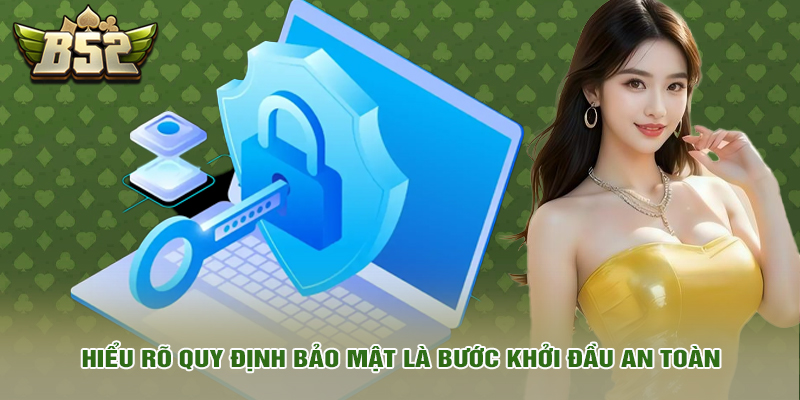 Chính sách bảo mật 1 Hiểu rõ quy định bảo mật là bước khởi đầu an toàn