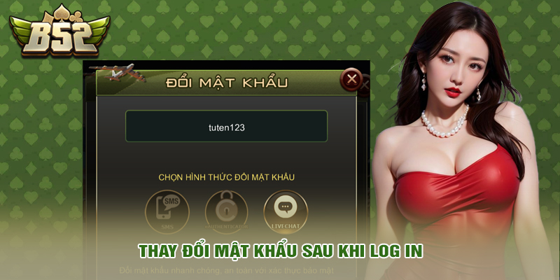 Đăng nhập 6 Thay đổi mật khẩu sau khi log in